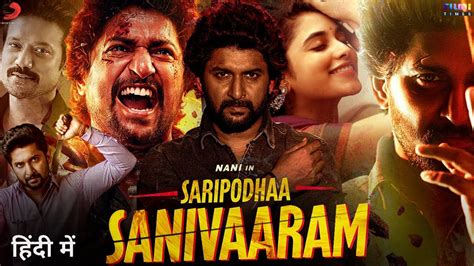 Saripodhaa Sanivaaram Full Movie Hindi Dubbed Song Update Nani