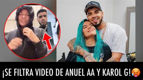 Confirmado Anuel Aa Y Karol G Est N Juntos Otra Vez Sale Video A