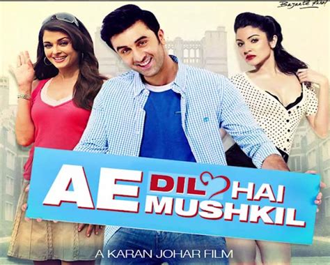 Ae Dil Hai Mushkil (2016) Full Cast & Crew, Release Date, Story ...