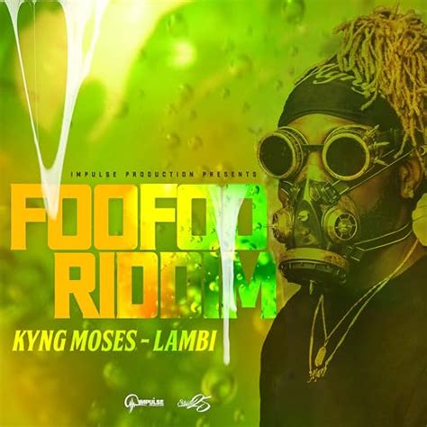 Lambi Foo Foo Riddim By Kyng Moses On Amazon Music Unlimited