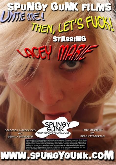 Untie Me Then Let S Fuck Lacey Marie By Spungy Gunk Films