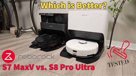 Roborock S Pro Ultra Compared To The S Maxv Ultra Shocking Test