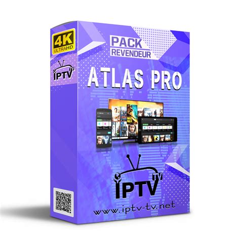 Abonnement ATLAS PRO Pack Revendeur IPTV TV