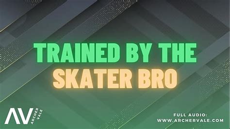 Skater Boy Porn Addiction Mind Break m4m Gay Audio Story xxx Videos Porno Móviles