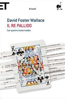 Il Re Pallido David Foster Wallace Giulio Einaudi Editore Super Et