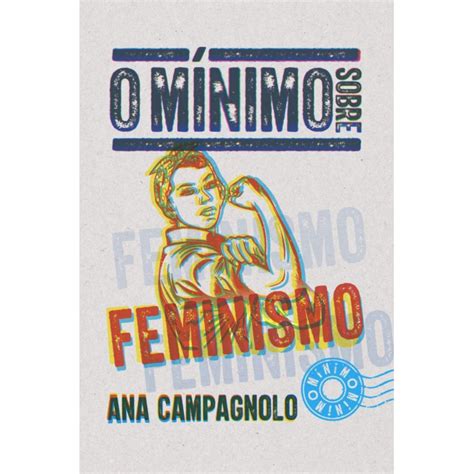 O Mínimo Sobre Feminismo Shopee Brasil