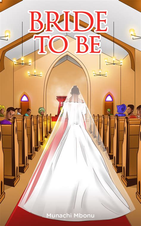 Bride To Be - Munachi Mbonu