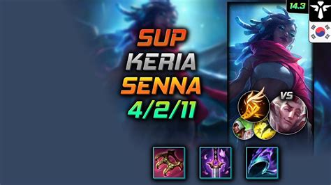 Senna Support Build Keria Bloodsong Fleet Footwork LOL KR Challenger