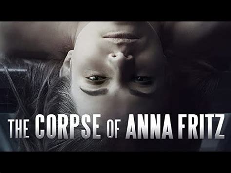 The Corpse Of Anna Fritz 2015 Explained In Hindi Horror Mystery