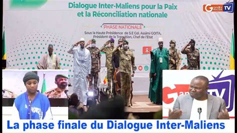 Info Du Jour La Phase Finale Du Dialogue Inter Malien Youtube