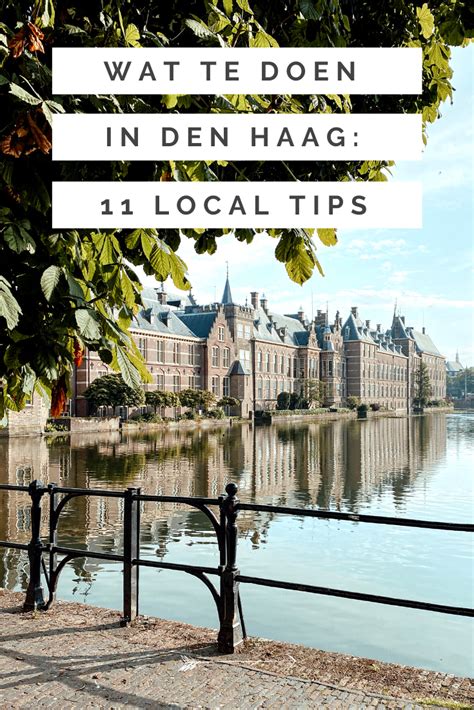 Wat Te Doen In Den Haag Local Tips Voor Je Stedentrip Stedentrip