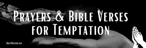 Christian Prayers Bible Verses For Temptation Holy Prayers