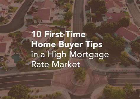 10 First-Time Home Buyer Tips in a High Mortgage Rate Market - Dani ...