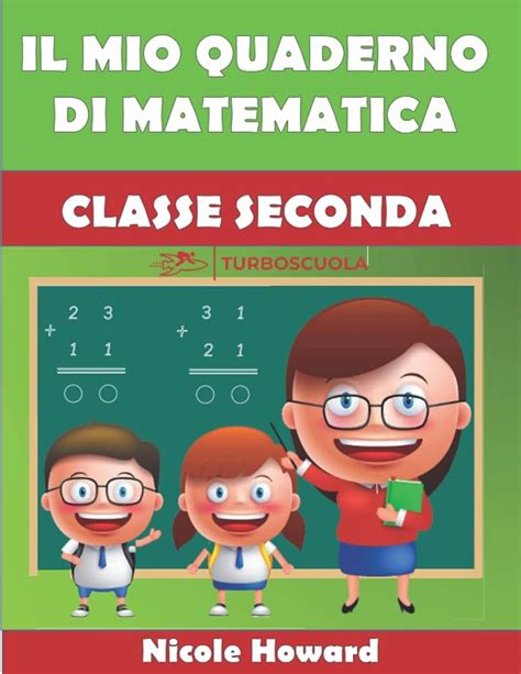 retragere menţine Onorabil esercizi di matematica 4 elementare da