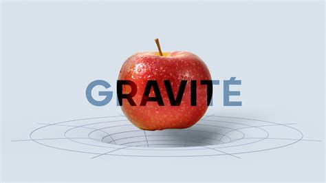 Gravité Voyage Au Centre De La Force Mystérieuse Qui Nous Guide