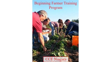 Cce Niagara Offers Beginning Farmer Training Program Morning Ag Clips