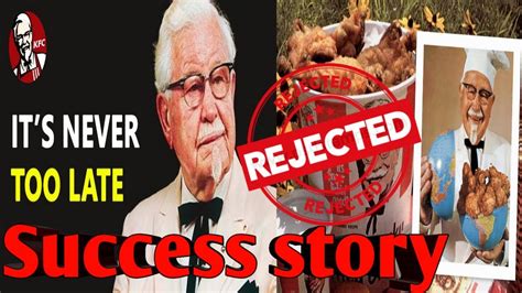 Kfc Founder Success Story Colonel Sanders Biography Motivational