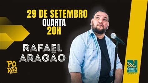 PORÃO COMEDY CLUB APRESENTA Rafael Aragão em Blumenau Sympla