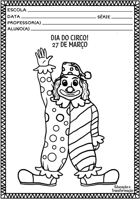 Blog Educa O E Transforma O Colorindo Dia Do Circo De Mar O