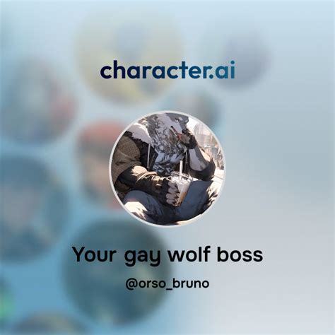 Chat With Your Gay Wolf Boss Character Ai AI Chat ReimaginedYour Words Your World