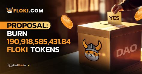 Proposal Burn 190 918 585 431 84 Floki Tokens By Floki Medium