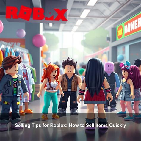 Selling Tips For Roblox How To Sell Items Quickly Rxbbx