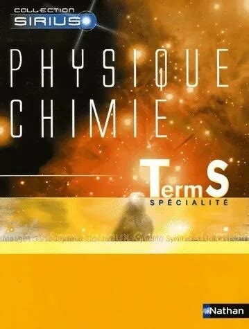 Physique Chimie Terminale S Sp Cialit Lionel Bernard Eur