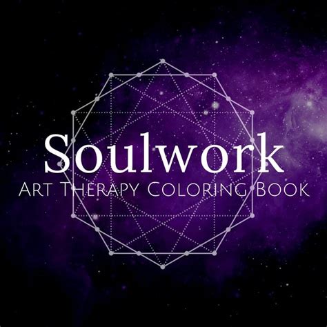 The Soulwork Coloring Book (Printables) • LonerWolf Shop | Art therapy coloring book, Art ...