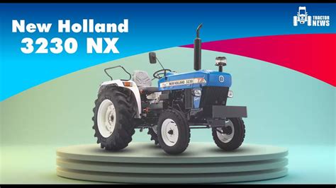 New Holland 3230 Nx 2022 Features Price And Specifications