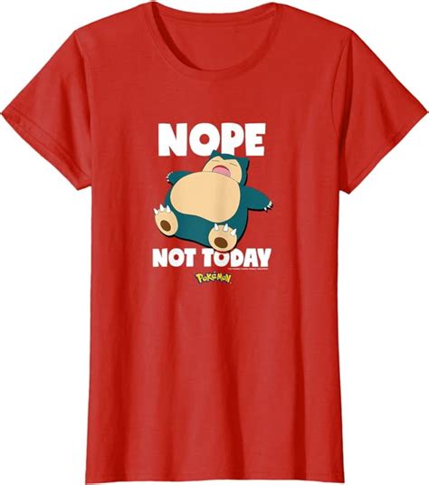 Pokémon Nope Not Today Snorlax T Shirt Leisure classic creativity