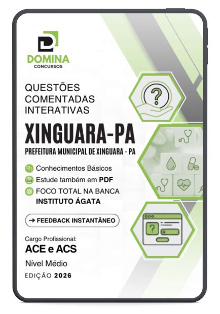 Agatha Edu Questões - 500 Questões Comentadas Xinguara PA 2026 Nível Médio Instituto Ágata