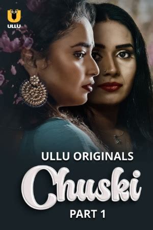 Chuski Part S E Ullu Hindi Hot Web Series