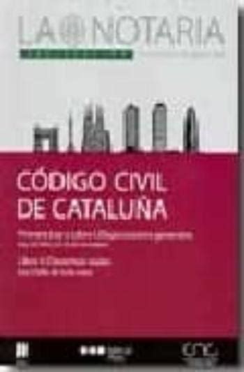 Codigo Civil De Cataluña Codi Civil De Catalunya de Vvaa en