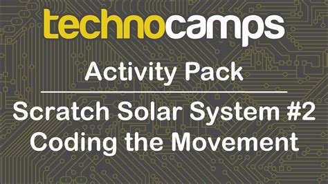 Scratch Solar System Coding The Movement Youtube