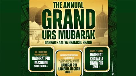 The Annual Grand Urs Mubarak Darbar E Aaliyya Ghamkol Sharif Live