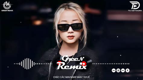 NHẠC TRẺ REMIX HAY NHẤT Ý TRỜI REMIX HOT TIKTOK NONSTOP REMIX