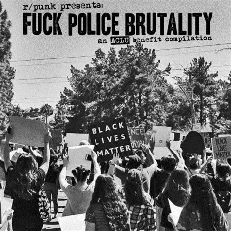 R Punk Presents Fuck Police Brutality R Punk