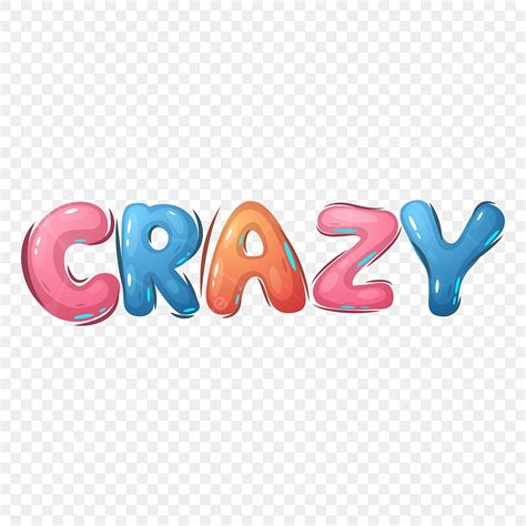 Craziness Clipart PNG Images, Crazy Text Style Vector, Crazy, Text ...