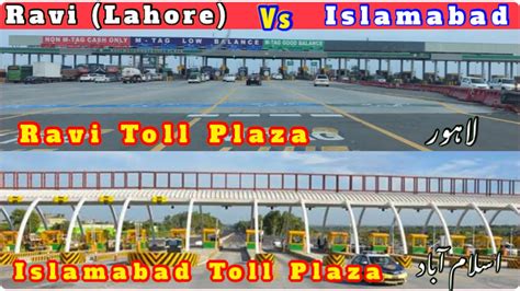 Ravi Toll Plaza Lahore VS Islamabad Toll Plaza Biggest Toll Plaza Of