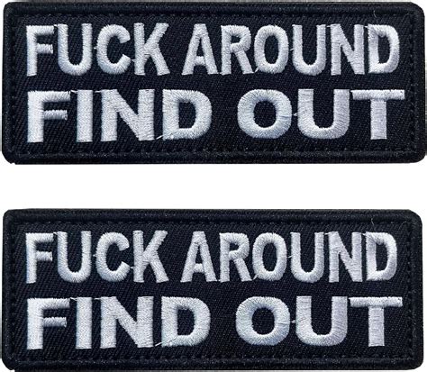 Amazon Poshfusion Fuck Around And Find Out Sign Patches 2Pcs Embroidered Funny Tactical