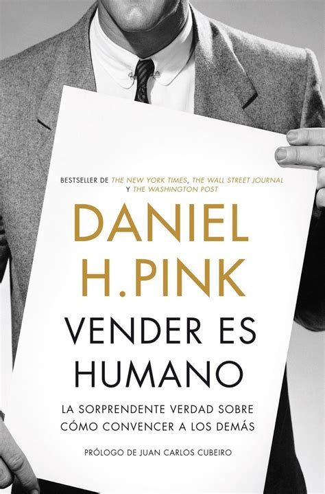 Vender Es Asunto Humano Dan Pink 6