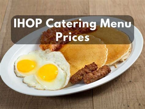 Ihop Catering Menu Prices Of Modern Art Catering