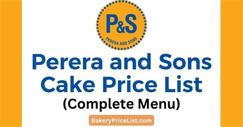 Perera And Sons Cake Price List 2023 In Srilanka