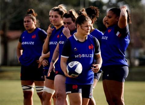 Tournoi Des Six Nations Agathe Sochat Et Le Xv De France Entament Un