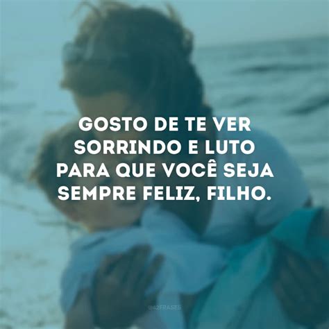 Frase Para Filho Curta - 65 frases curtas para filho que expressam um amor muito grande