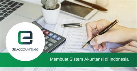 Membuat Sistem Akuntansi Di Indonesia