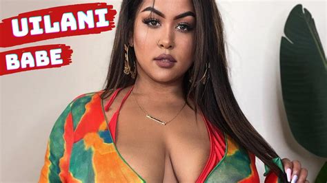 Uilani Babe Plus Size Model Biography Insta Curvy Model Facts Youtube
