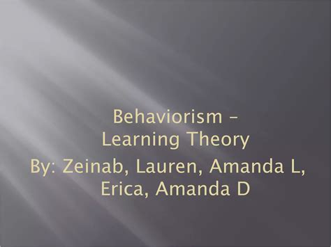 Behaviorism Learning Theory Ppt