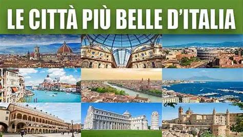 Le Città Più Belle Ditalia Guideturistiche