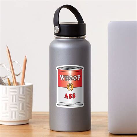 Can Of Whoop Ass Sticker For Sale By Bentil Redbubble